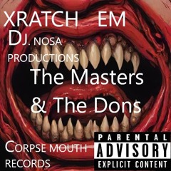The Masters And The Don (Prod By. DJ NOSA)