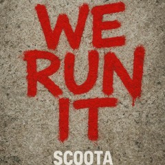 WE RUN IT