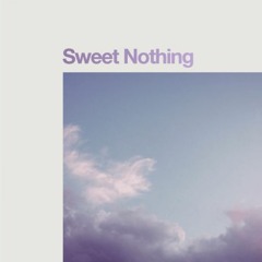 Sweet Nothing - Taylor Swift
