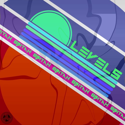 Stream Levels by 8BITAH Listen online for free on SoundCloud