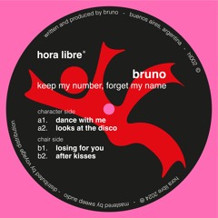 Bruno - Keep my number, forget my name [HL002]