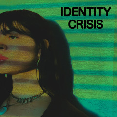 IDENTITY CRISIS NYTA