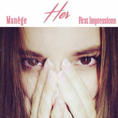 Her Feat First Impressions