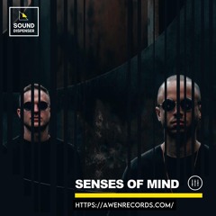 SD Presents: SENSES OF MIND