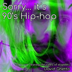 Sorry... it's Hip-hop