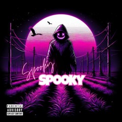 Spooky Spooky by Kc FatalBlossom Prod. by DJ HeartLust & BLSSM