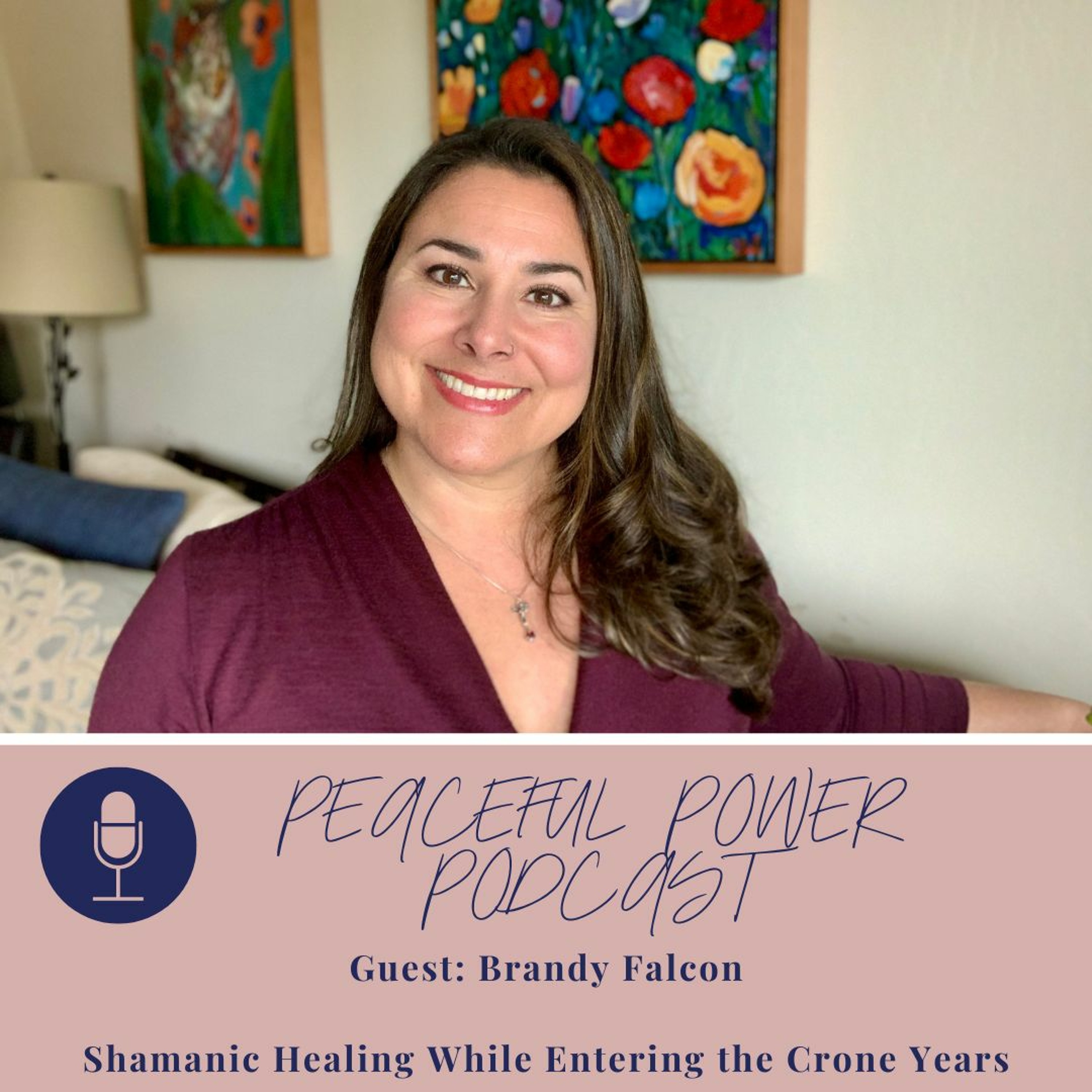 Brandy Falcon on Shamanic Healing While Entering the Crone Years