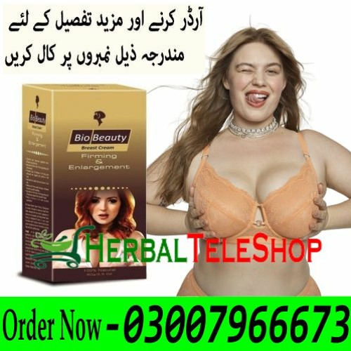 Stream Bio Beauty Breast Enlargement Cream Price in Pakistan