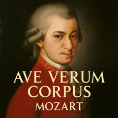 "Ave Verum Corpus" (DEMO) KV 618 by Mozart – Instrumental Accompaniment