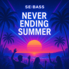Never Ending Summer