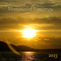 Memories Of Tomorrow