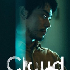 XEM #Cloud [Đám Mây Địa Ngục] (Lừa Đảo Online) 2025 Vietsub + Thuyết minh