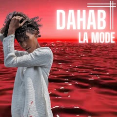 DAHAB La mode - Kun jeer kuu baaqay remix (SOMALI AFRO HOUSE 2023)[vol.1]