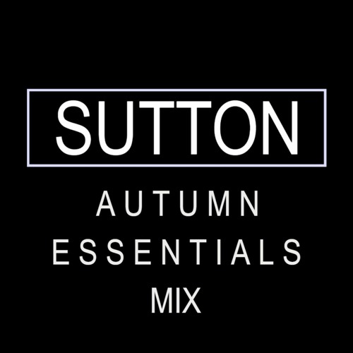 SUTTON DNB AUTUMN ESSENTIALS 2023   (TRACKLIST IN THE DESCRIPTION)