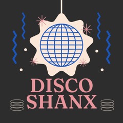 Disco Shanx EP
