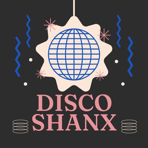 Disco Shanx EP