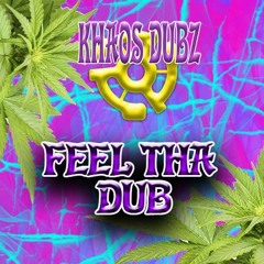 Feel Tha Dub