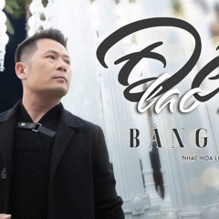 Đêm Lao Xao | Bằng Kiều