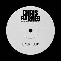 Chris Barnes - Bruk Out