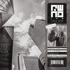 REWINDRADIO_220 ft. Corporate Thugz X Lilith [DeepState Takeover]