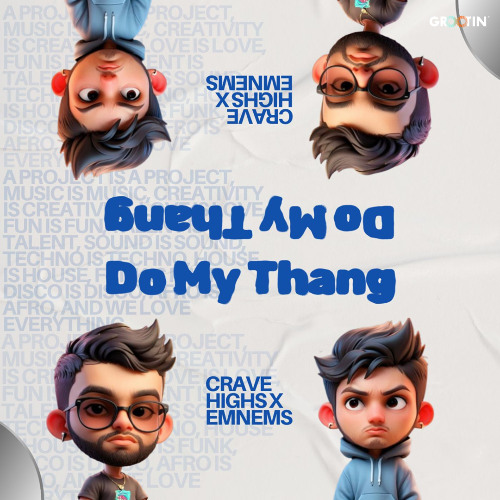 Do My Thang (Original Mix)