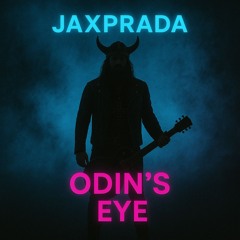 JaxPrada - Odin's Eye