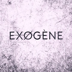 EXOGENE - BOUFFE TON FAYA