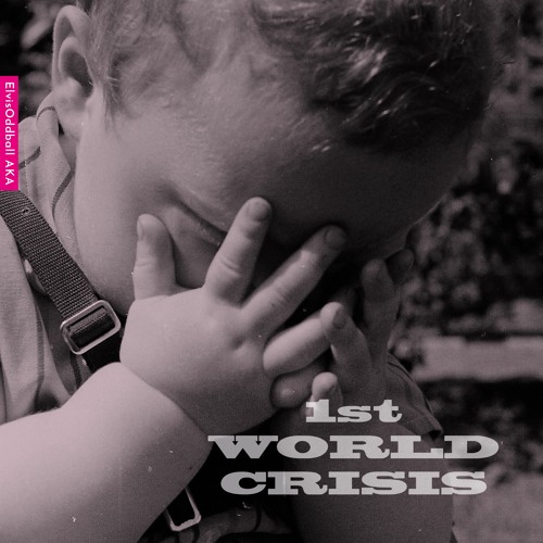 1st World Crisis