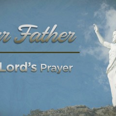 Our Father - Gregg Donaldson