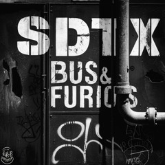 SDTX - Bus & Furious (Original Mix) | 𝐅𝐑𝐄𝐄 𝐃𝐋