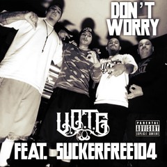 Don't Worry (feat. SuckerFree104)