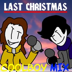 Last Christmas - Cool Boy Mix (2022)