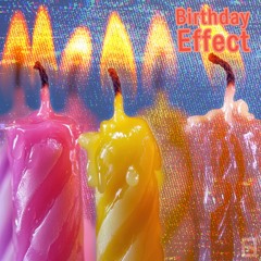 Birthday Effect
