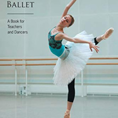 FREE EBOOK 💙 Classes in Classical Ballet (Limelight) by  Asaf Messerer [EBOOK EPUB K