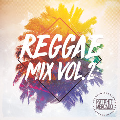 REGGAE MIX VOL. 2