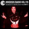 WHOOSIS RADIO VOL.119｜NEMS FROM ROTTERDAM DJ mix artwork - Electronic music tracklist cover image