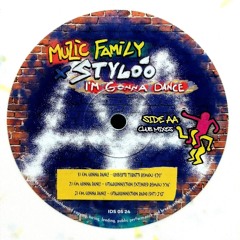 Muzic Family X Stylóo - I'm Gonna Dance (Italoconnection Remix) [cut audio]