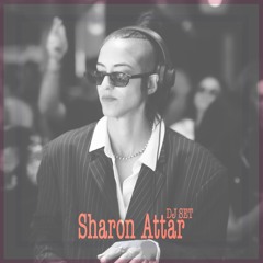 Sharon Attar - Dj Set (Shalvata)