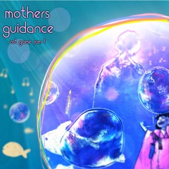 Mothers Guidance (OST7)
