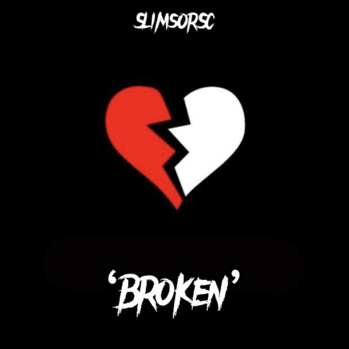 Stream Broken by SlimsOrSc | Listen online for free on SoundCloud