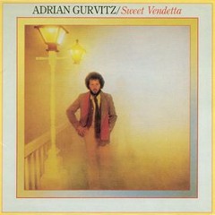 Too Slow To Disco License Wishlist 02: Adrian Gurvitz - Untouchable And Free (1979, Jet Records)