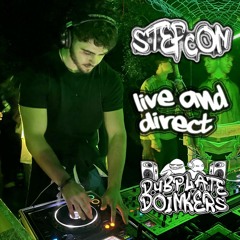[STEFCON'S SET] Live & direct from DUBPLATE DOINKERS (01:00 EXTENDED EXPERIENCE)