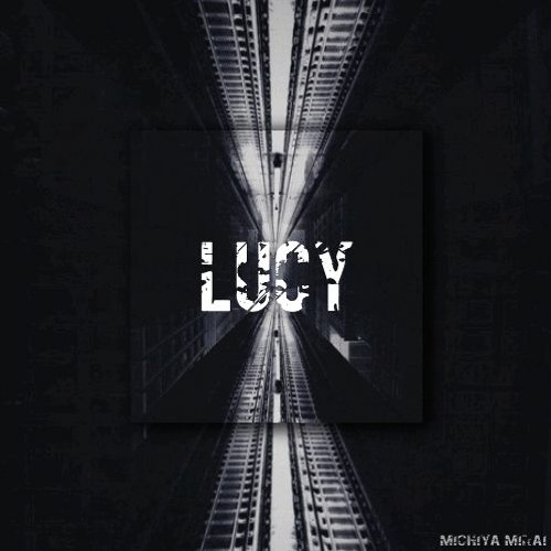 Lucy (now on spotify)