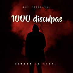 Densow El Giova - 1000 Disculpas