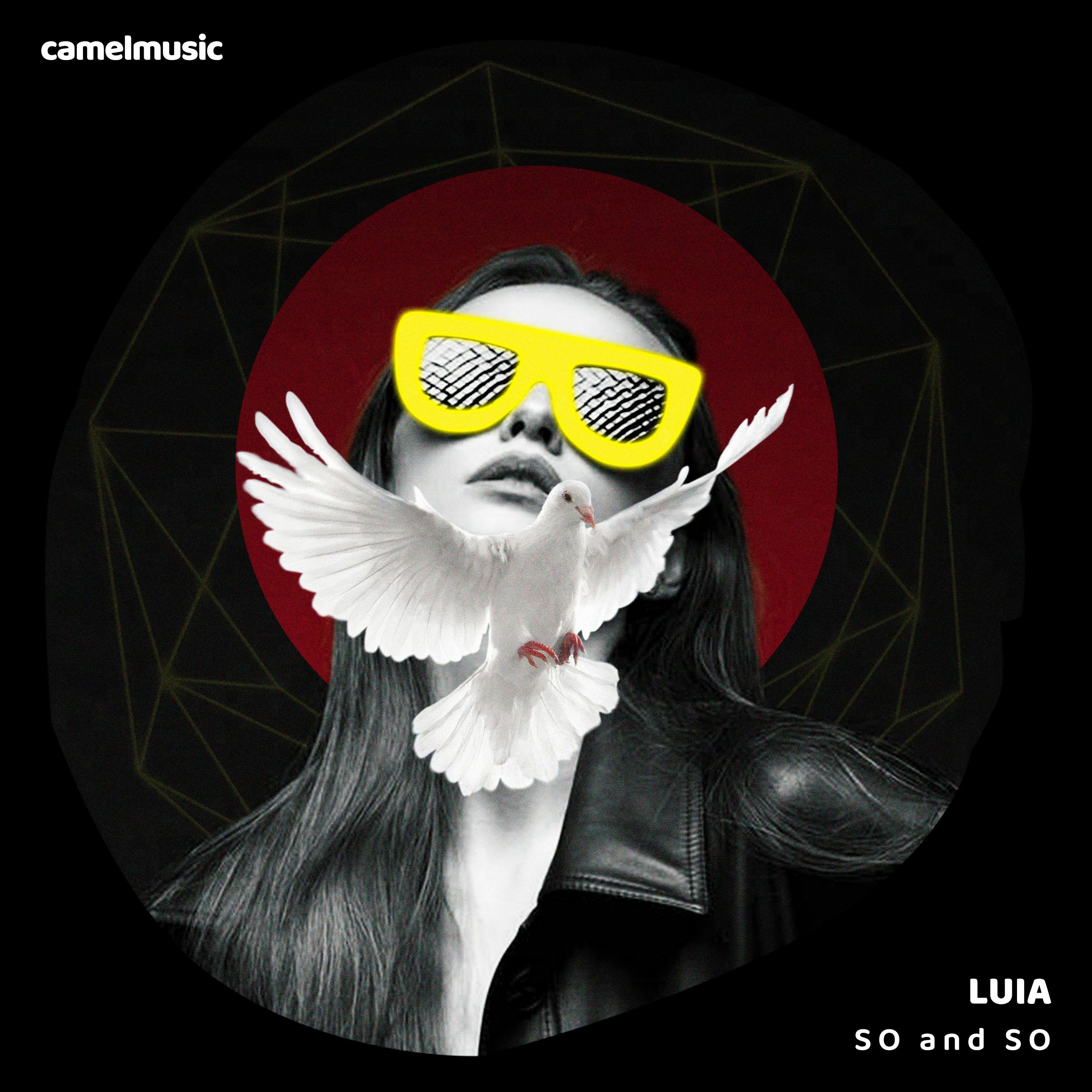 LUIA - So And So (Original Mix)