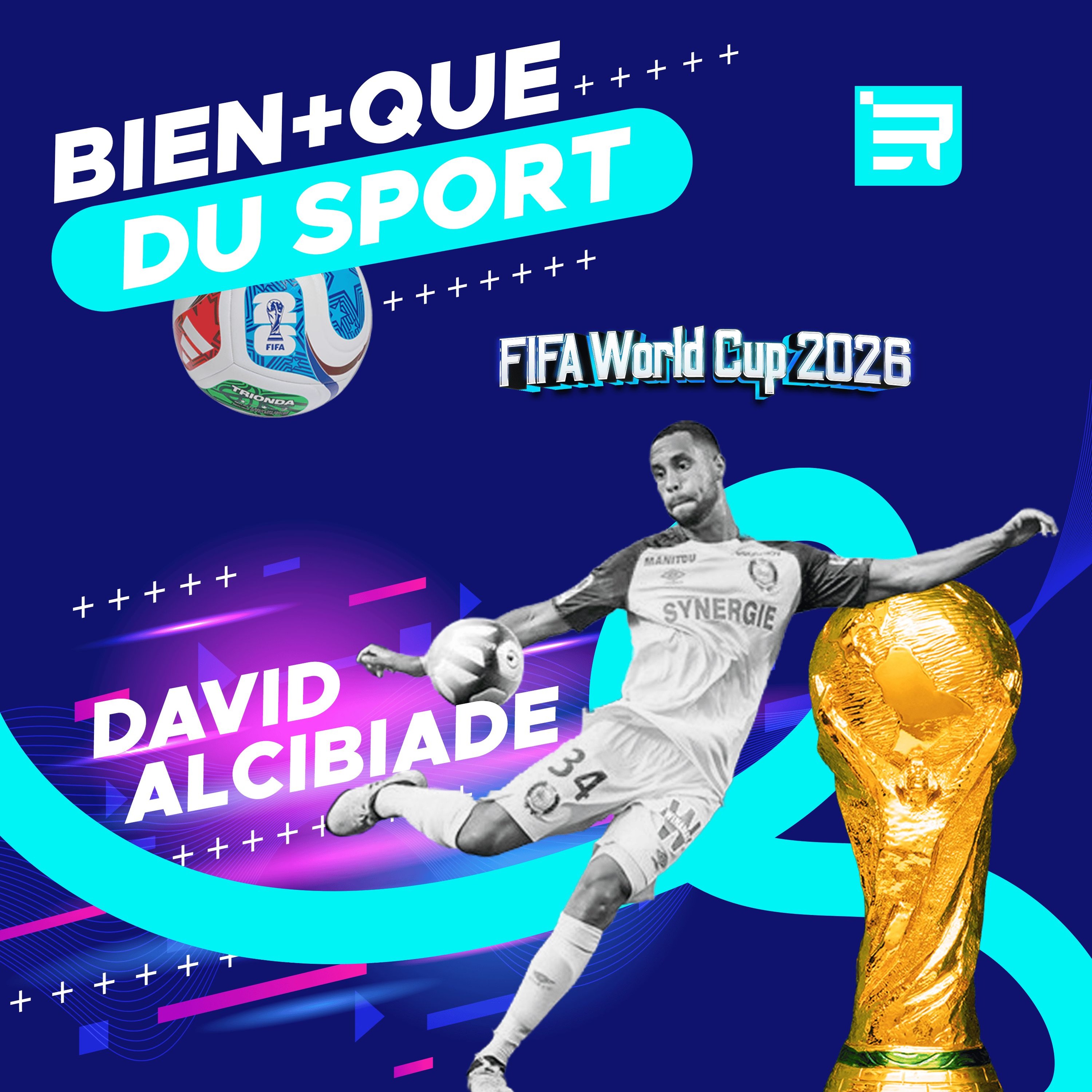 BIEN + QUE DU SPORT spécial FIFA WORLD CUP #6 episode artwork