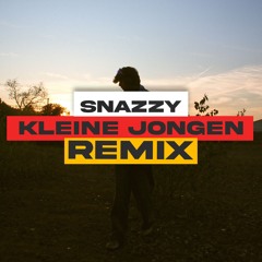 SNAZZY REMIX - Kleine Jongen (EXTENDED)