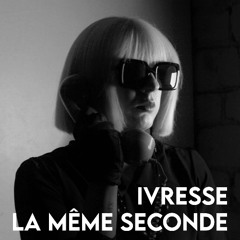 La Même Seconde