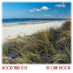 Good Vibes 012 by Olaf TMoor