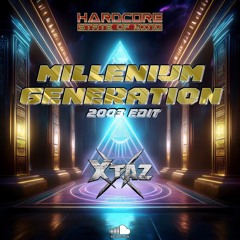 Millenium Generation (2003 Edit)
